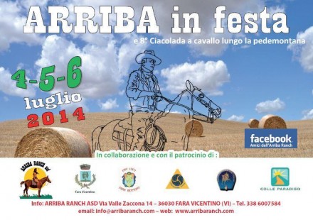 4/5/6 luglio 2014: Arriba In Festa e 8° Ciacolada a cavallo - Arriba Ranch asd