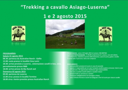 1/2 Agosto 2015 : trekking Asiago-Luserna - Arriba Ranch asd